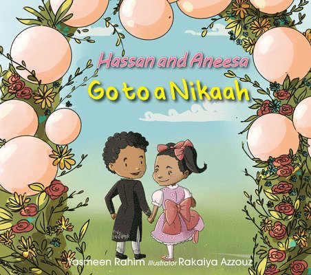 Hassan & Aneesa Go to A Nikaah 1