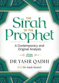 bokomslag The Sirah of the Prophet (pbuh)