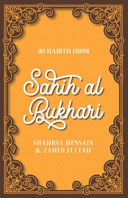 40 Hadith from Sahih al-Bukhari 1