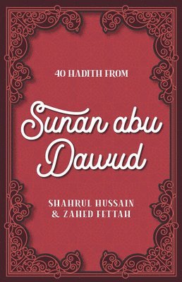 40 Hadith from Sunan abu Dawud 1