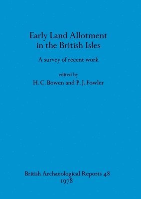 Early Land Allotment in the British Isles 1