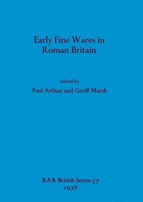 bokomslag Early Fine Wares in Roman Britain