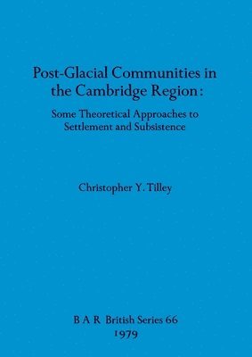 bokomslag Postglacial Communities in the Cambridge Region