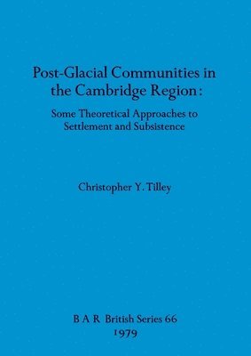 Postglacial Communities in the Cambridge Region 1
