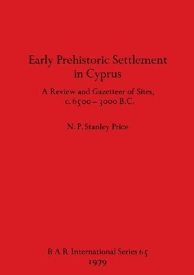 bokomslag Early Prehistoric Settlement in Cyprus
