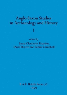 bokomslag Anglo-Saxon Studies in Archaeology and History I