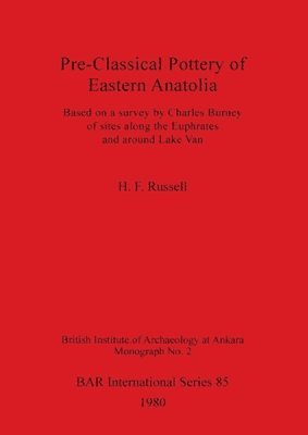 Preclassical Pottery of Eastern Anatolia 1