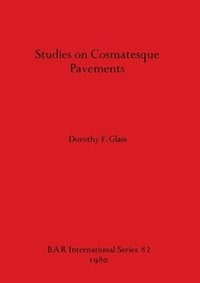 bokomslag Studies on Cosmatesque Pavements