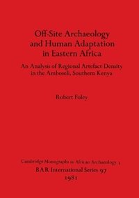 bokomslag Offsite Archaeology and Human Adaptation in Eastern Africa