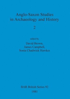 bokomslag Anglo-Saxon Studies in Archaeology and History 2