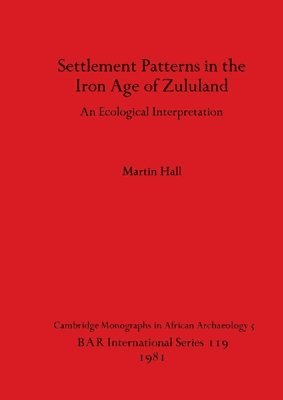 Settlement Patterns in the Iron Age of Zululand 1