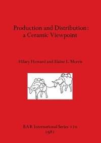 bokomslag Production and Distribution