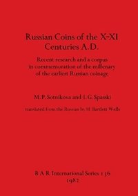 bokomslag Russian coins of the X-XI centuries A.D.