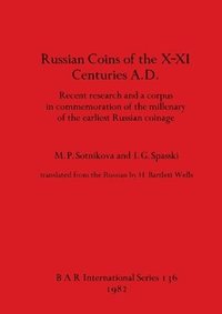 bokomslag Russian coins of the X-XI centuries A.D.