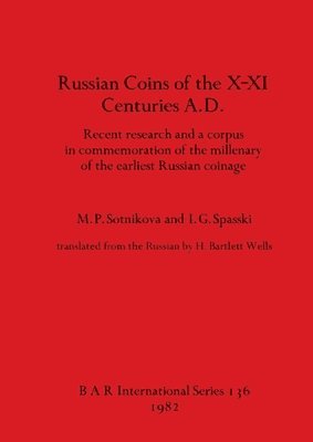 bokomslag Russian coins of the X-XI centuries A.D.