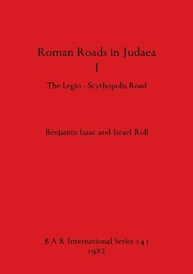 Roman Roads in Judaea 1