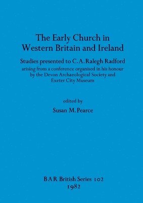 The Early Church in Western Britain and Ireland 1