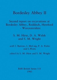 bokomslag Bordesley Abbey II
