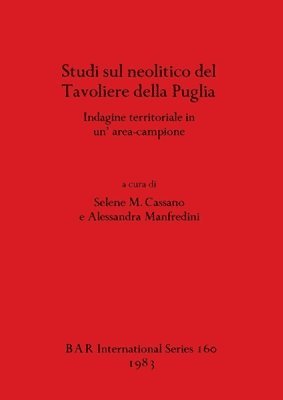 bokomslag Studi sul neolitico del Tavoliere della Puglia
