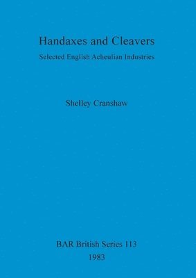 Handaxes and Cleavers 1