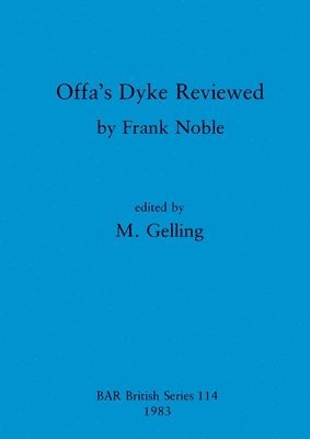 Offa's Dyke Reviewed 1