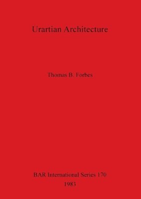 bokomslag Urartian Architecture