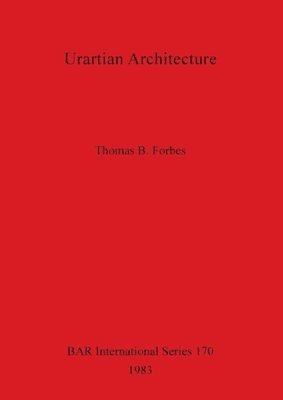 Urartian Architecture 1