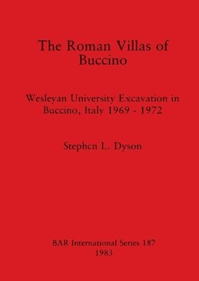Stephen L Dyson - Roman Villas of Buccino, Häftad