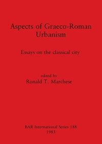 bokomslag Aspects of Graeco-Roman Urbanism