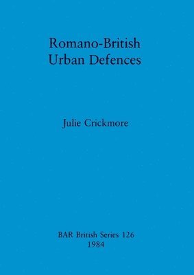 bokomslag Romano-British Urban Defences