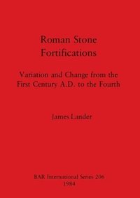 bokomslag Roman Stone Fortifications