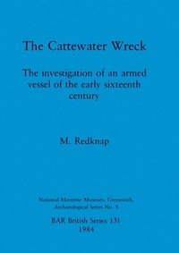 bokomslag The Cattewater Wreck