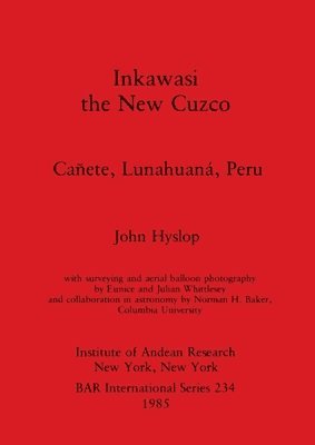 bokomslag Inkawasi the New Cuzco