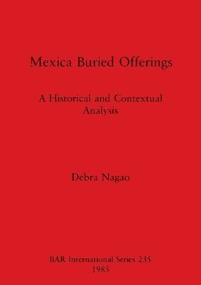 Mexican Buried Offerings 1