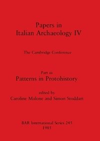 bokomslag Papers in Italian Archaeology IV