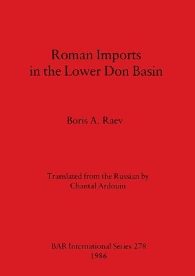 bokomslag Roman Imports in the Lower Don Basin