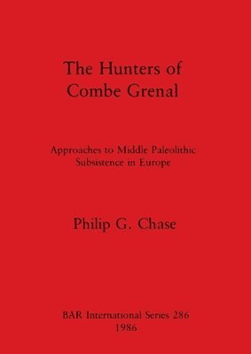 Hunters of Combe Grenal