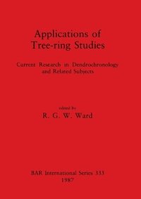 bokomslag Applications of Tree-ring Studies