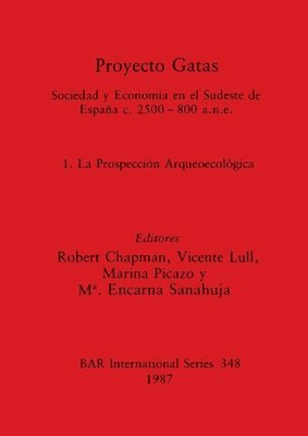 Robert Chapman, Vicente Lull, Marina Picazo, Maria Encarna Sanahuja - Proyecto Gatas, Häftad