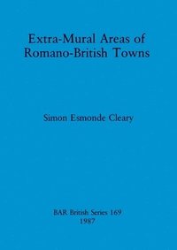 bokomslag Extra-Mural areas of Romano-British towns