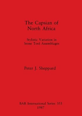 The Capsian of North Africa 1