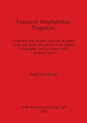 Engraved Magdalenian Plaquettes