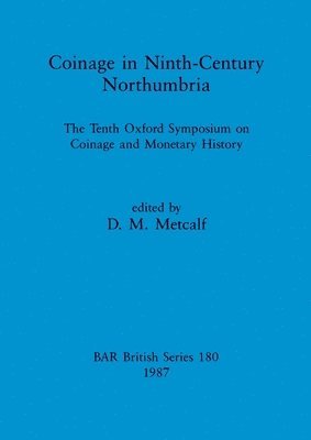 bokomslag Coinage in Ninth-century Northumbria