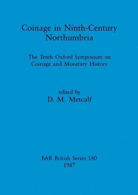 bokomslag Coinage in Ninth-century Northumbria