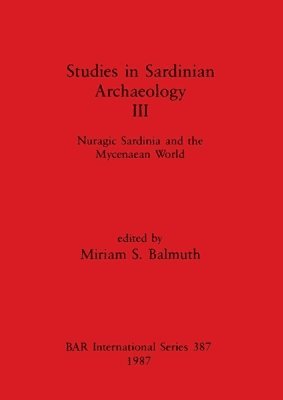 bokomslag Nuragic Sardinia and the Mycenaean World