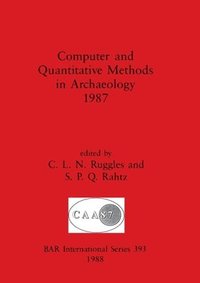 bokomslag Computer and Quantitative Methods in Archaeology