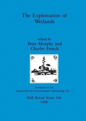 Charles French, Peter Murphy - Exploitation of Wetlands, Häftad