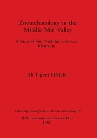 bokomslag Zooarchaeology in the Middle Nile Valley