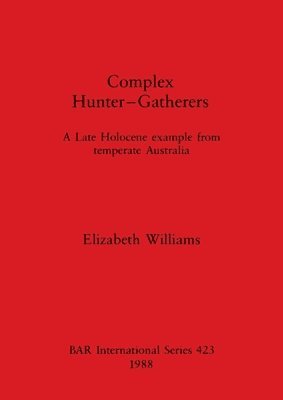 Complex Hunter-gatherers 1