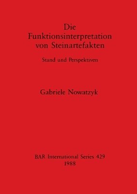 bokomslag Die Funktionsinterpretation von Steinartefakten